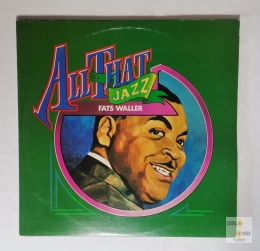 Fats Waller - All that jazz
